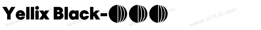 Yellix Black字体转换